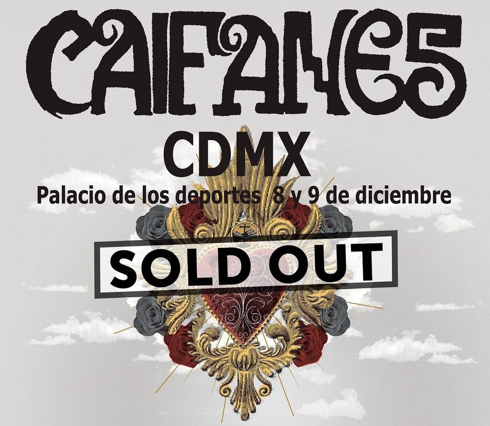 caifanes sold out