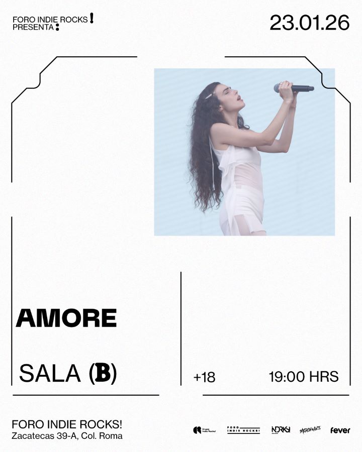 amore foro indie rocks enero 23 madrid españa cdmx pop alternativo