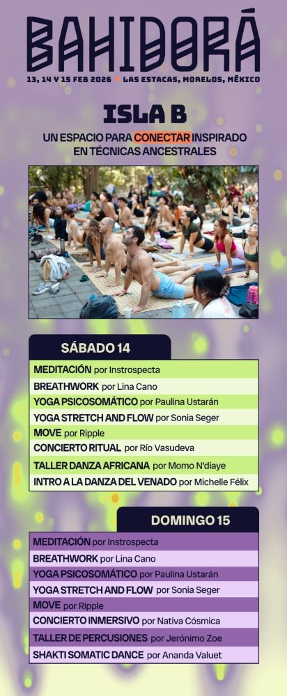 bahidora 2026 isla b horarios festival carnaval febrero