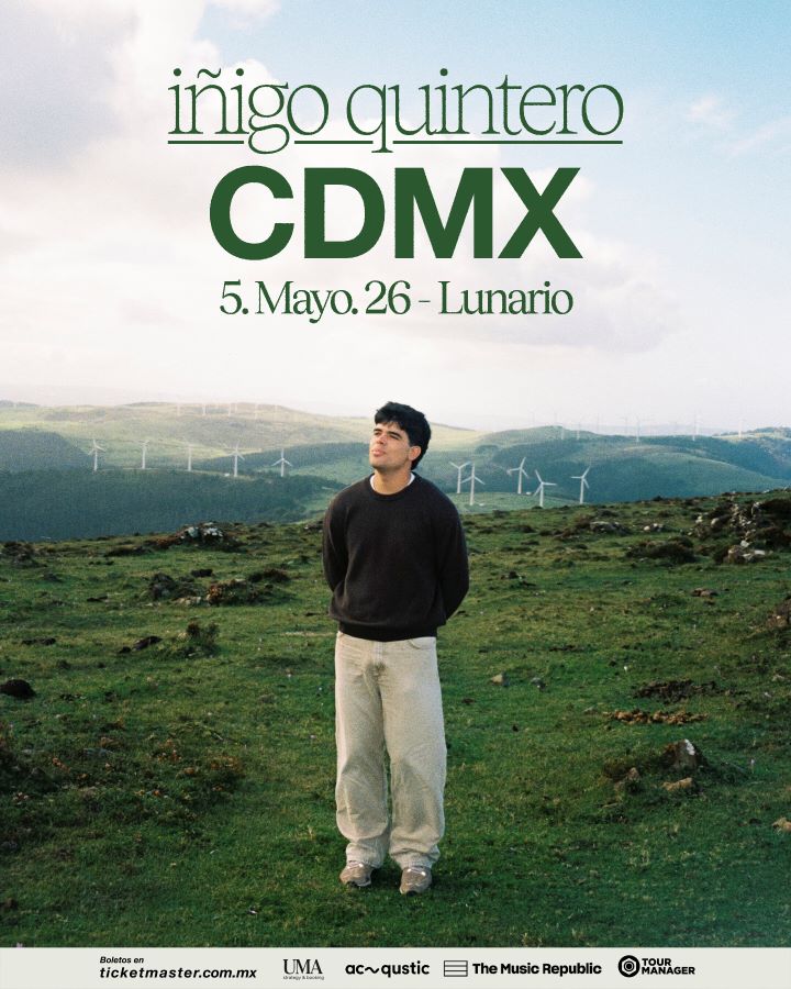 Iñigo Quintero, El sitio de siempre, Iñigo Quintero México, Lunario Auditorio Nacional, pop español en México