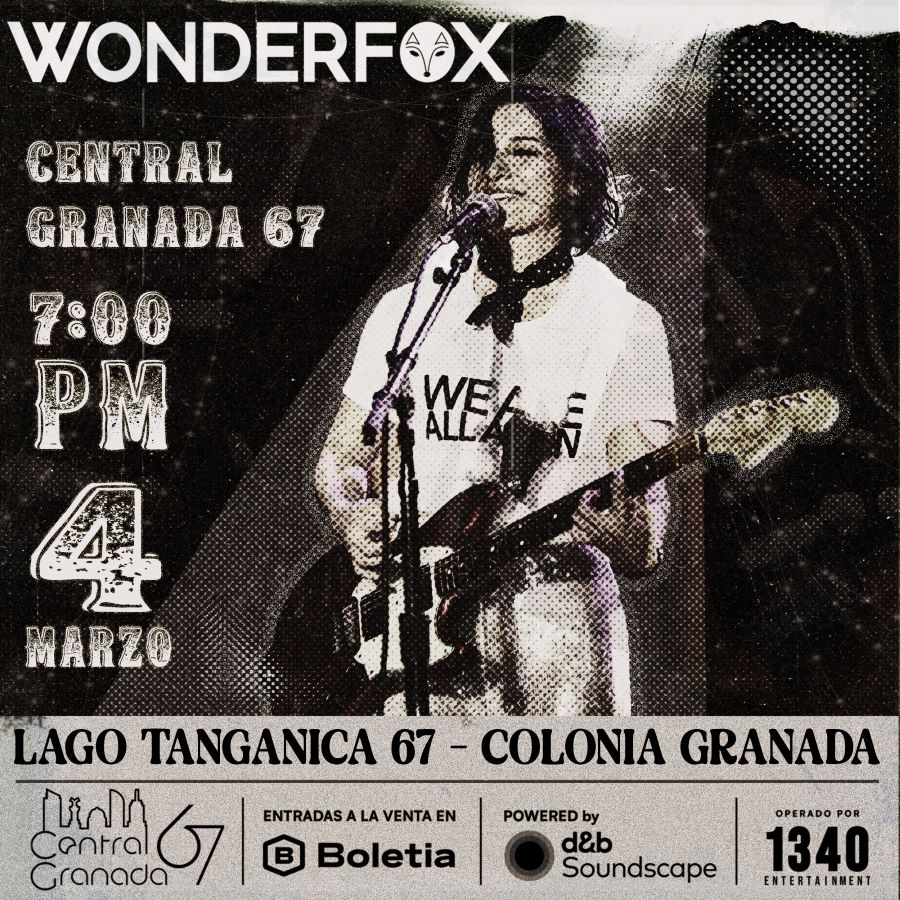 WonderFox WonderFox CDMX WonderFox General Granada WonderFox 4 de marzo Nostalgia y otros placeres Conciertos CDMX marzo Artistas colombianas en México Rock alternativo latino Trip hop latino Mujeres en la música independiente central Granada conciertos