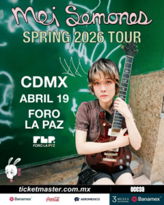 Mei Semones, Foro La Paz, CDMX conciertos, jazz, Ticketmaster México, conciertos abril 2026, flyer