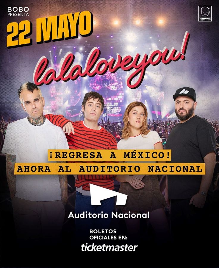 La La Love You México, Auditorio Nacional conciertos, pop punk español, conciertos CDMX, Ticketmaster