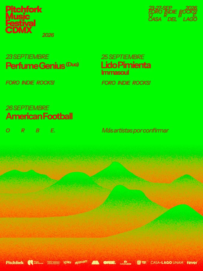 Pitchfork Music Festival CDMX, Pitchfork CDMX 2026, American Football México, Perfume Genius México, Lido Pimienta México, Immasoul, boletos Pitchfork