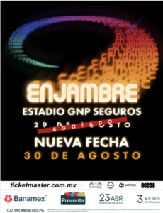 Enjambre Estadio GNP CDMX