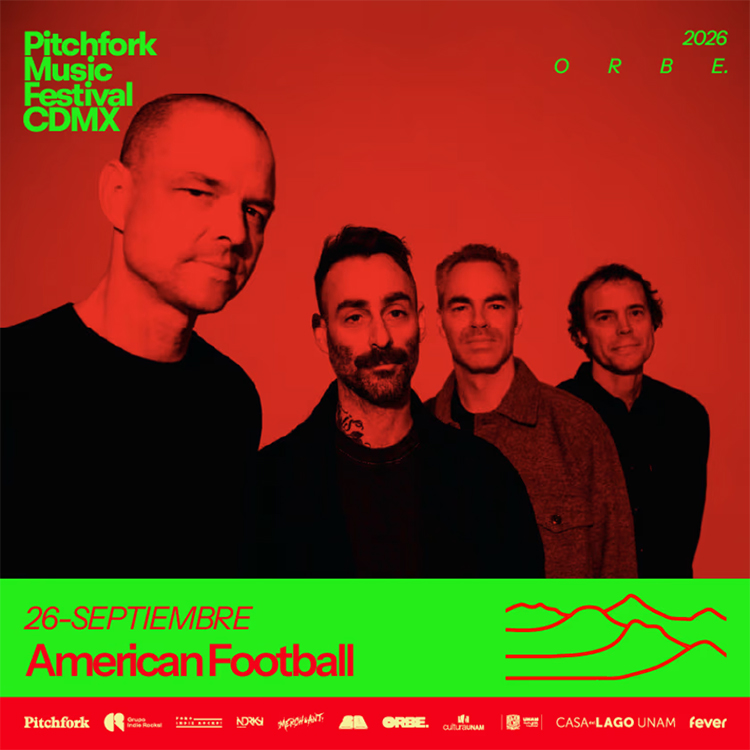 American Football CDMX, American Football Midwest Emo, American Football Pitchfork Festival, American Football ORBE, boletos American Football Fever